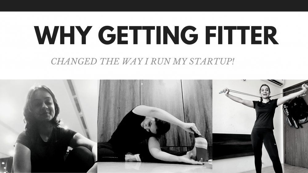 Why getting fitter changed the way I run my startup